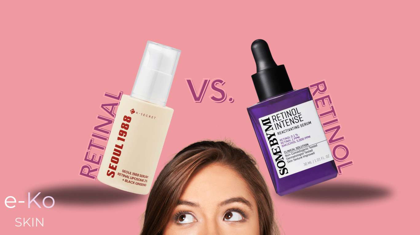 Retinal vs. Retinol - e-Ko Skin